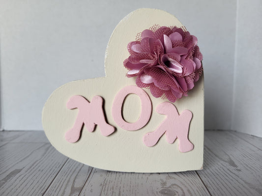 Mom Heart Shelf Sitter  | Made for Mom